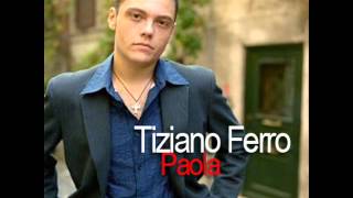 Tiziano Ferro - Paola