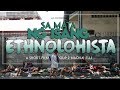 Sa mata ng isang Ethnolohista. (A Short film about Ethnology)