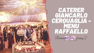 Caterer Giancarlo Cerquaglia - Menu Raffaello