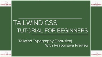 Tailwind CSS Tutorial for Beginners- Part10:Typography Font-size