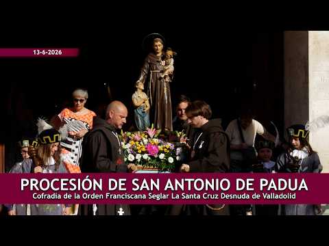 St. Anthony of Padua Procession 2026 _ Secular Franciscan Order Confraternity