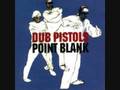 Dub Pistols - Blaze the room (Horn Mix)