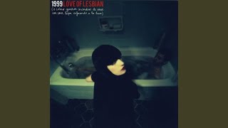 Miniatura de vídeo de "Love Of Lesbian - 1999"