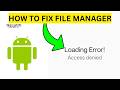 How To Fix Android Restrictions in File Manager(EASY)