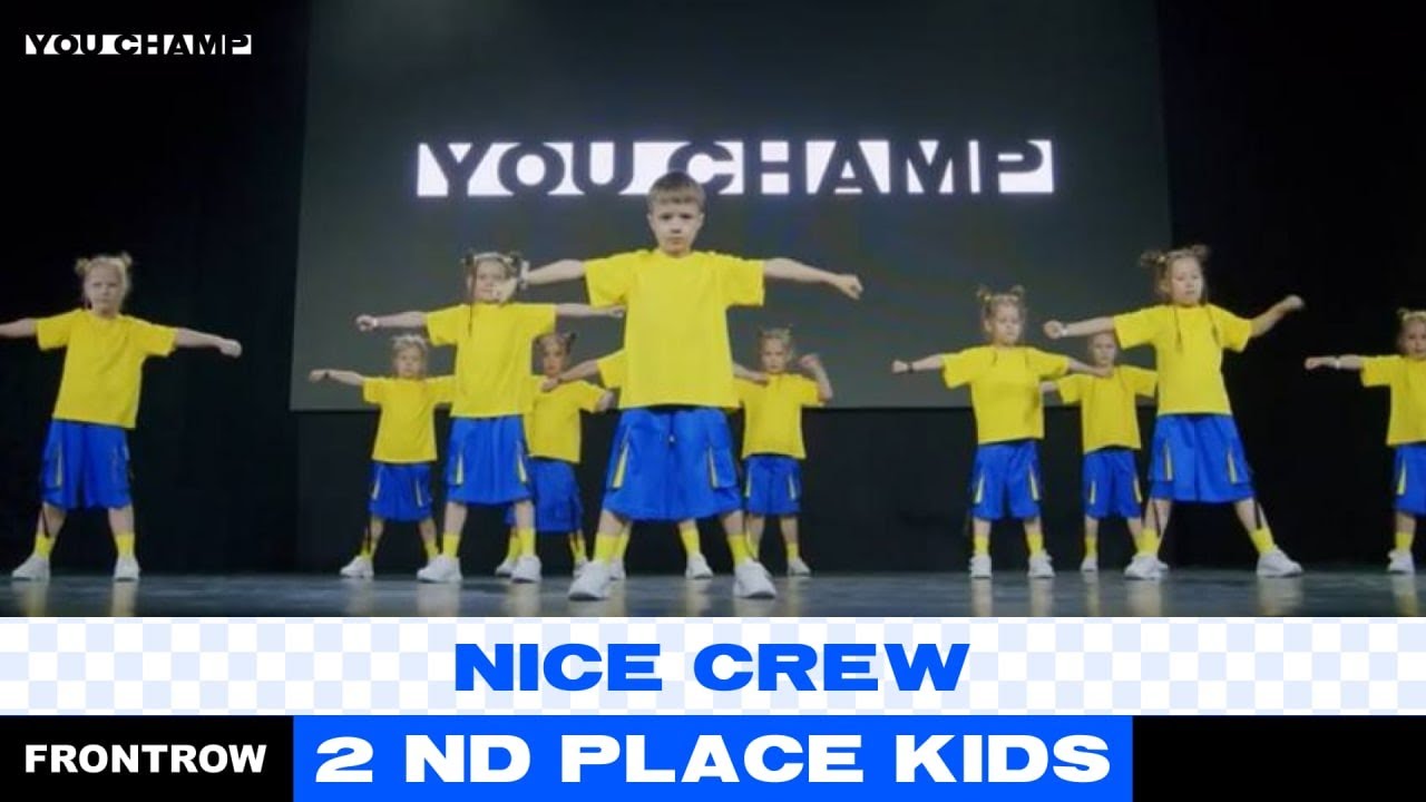 2 ND PLACE|NICE CREW|KIDS|YOU CHAMP 2022|