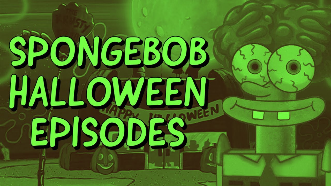 Ranking Every Spongebob Halloween Episode YouTube