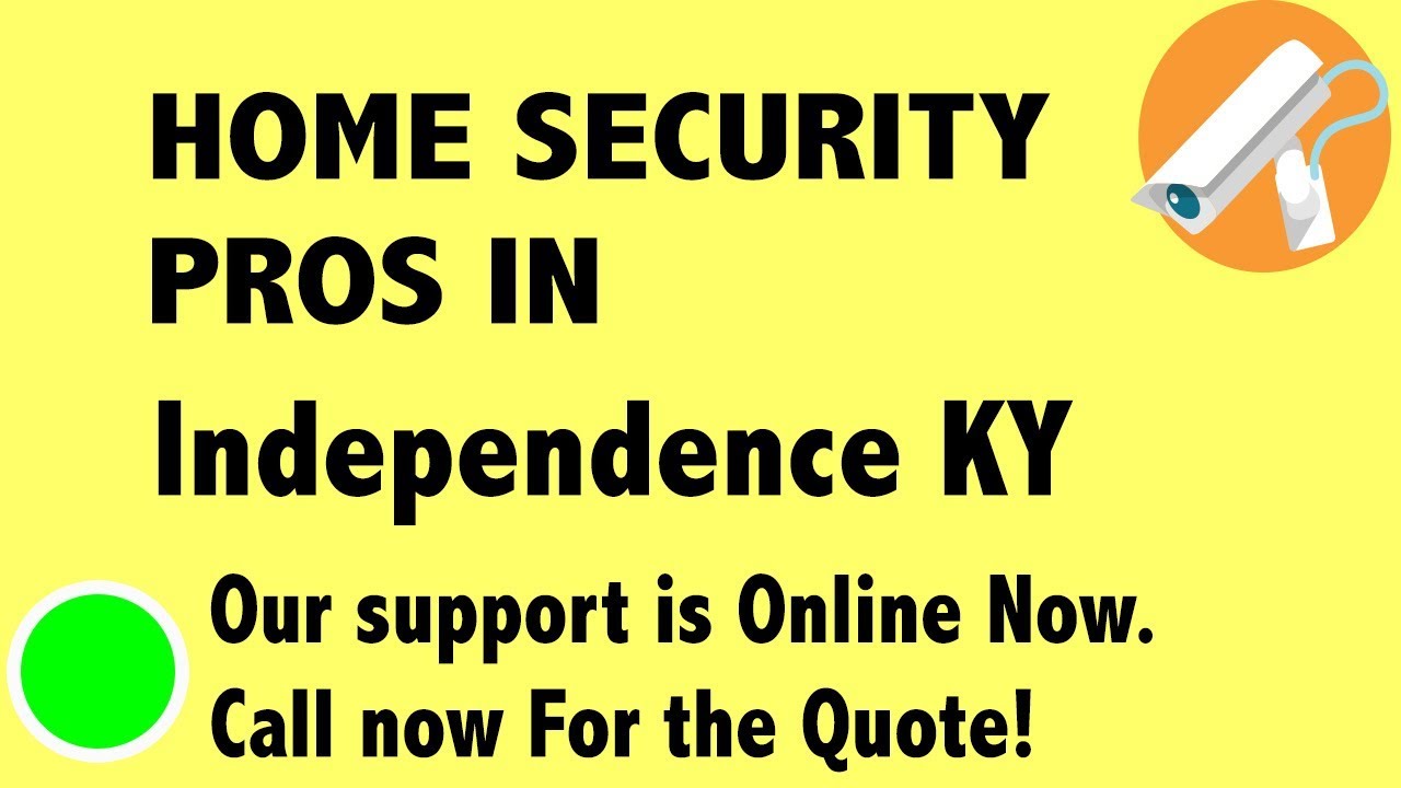 Best Home Security System Companies in Independence KY - YouTube
