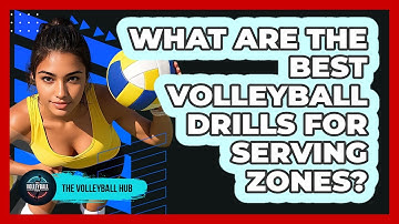 What Are The Best Volleyball Drills For Serving Zones? - The Volleyball Hub