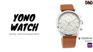 SBI YONO TITAN PAY WATCH -yono wearable watch by online/ Titan watch se pay kese kare/ contactless