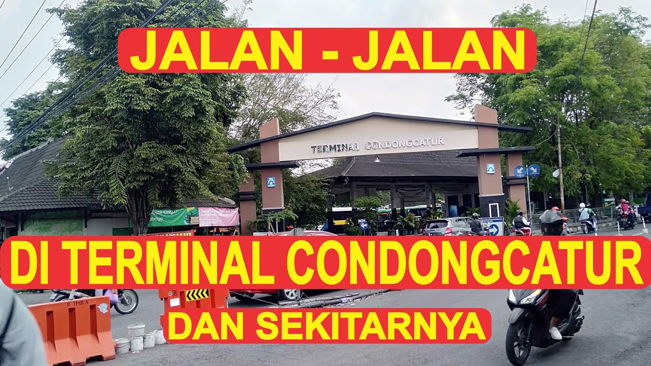 Jalan-jalan di sekitar terminal Condongcatur
