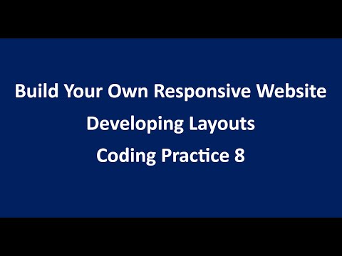 Coding Practice 8 || Developing Layouts || HTML || CSS || NxtWave || CCBP
