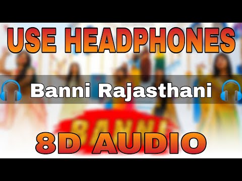 Banni Rajasthani (8D Song) | Kapil Jangir | Komal Kanwar Amrawat | Ks Records