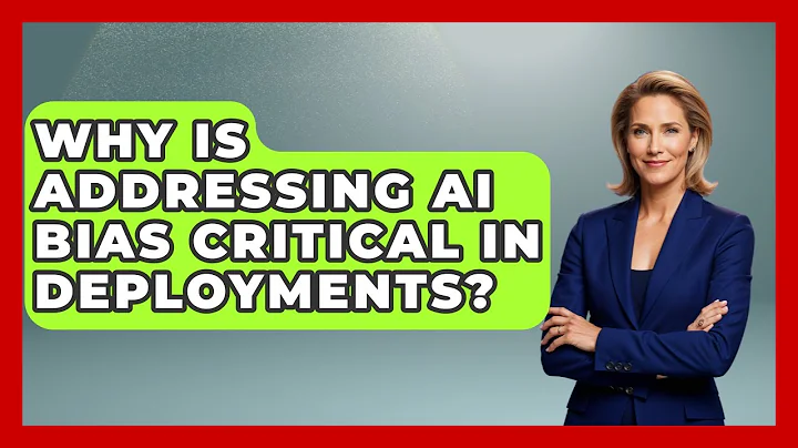 Why Is Addressing AI Bias Critical In Deployments? - AI and Technology Law