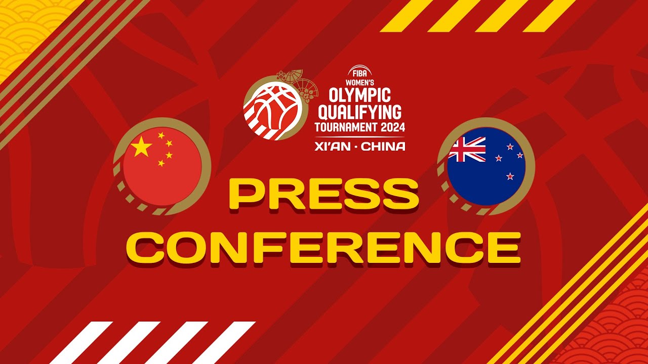 China v New Zealand - Press Conference