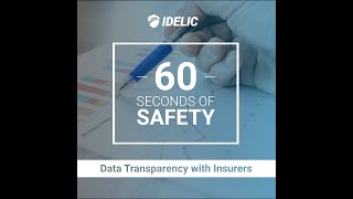 60 Seconds of Safety: Data Transparency with Insurers