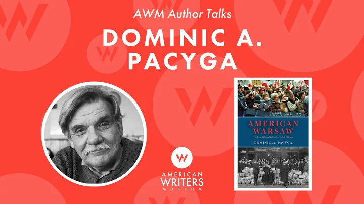 "American Warsaw" discussion with Dominic A. Pacyga and Sara Paretsky