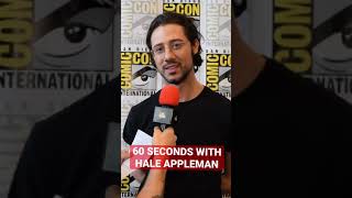 60 Seconds with Hale Appleman #shorts