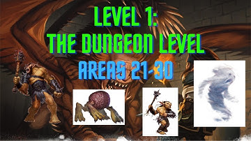 Level 1: The Dungeon Level - Areas 21-30 #dnd5e #subscribe #dmguide