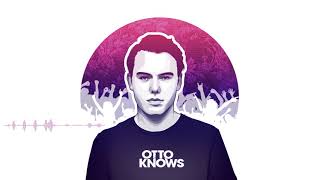 Otto Knows - Next To Me (MONDEK Remix)
