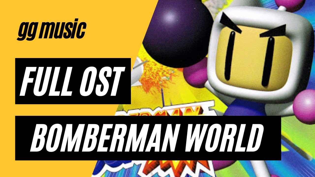 Bomberman World (PSX) [Complete Game Soundtrack] w/ Timestamps