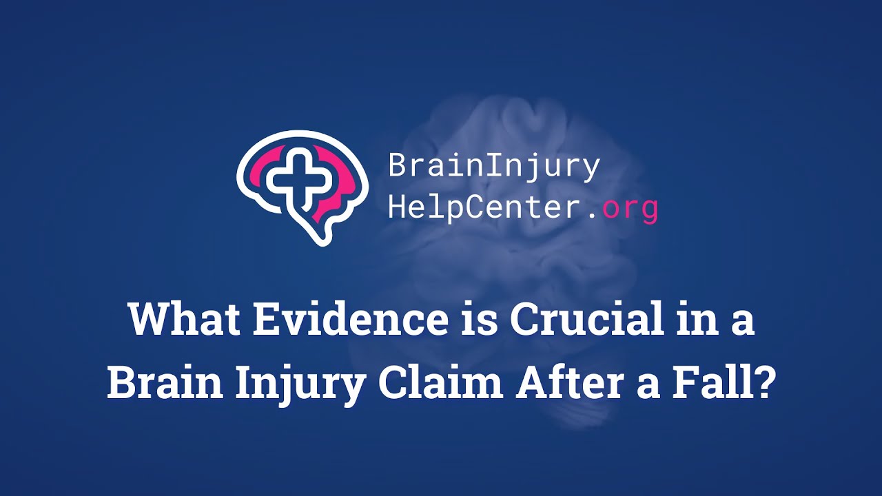 What Evidence is Crucial in a Brain Injury Claim After a Fall? - YouTube