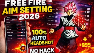 Free Fire 2026 New Aim Setting Pro Player Headshot Trick 100% Working