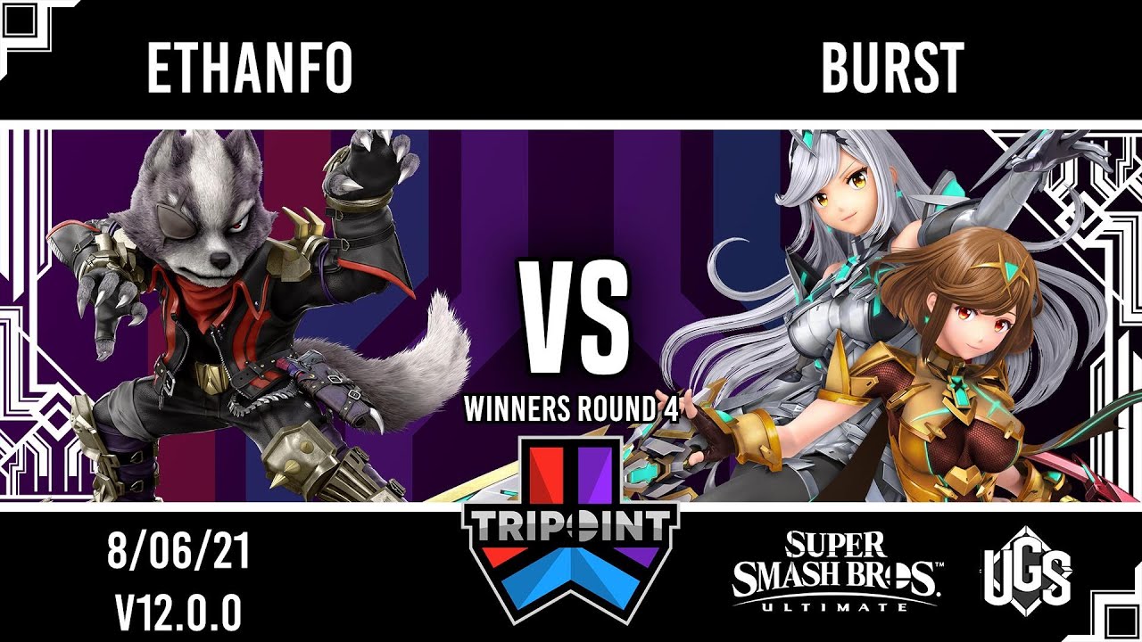 Tripoint Smash 108 - Winners Round 4 - Ethanfo(Wolf) Vs. Burst(Pyra and Mythra)