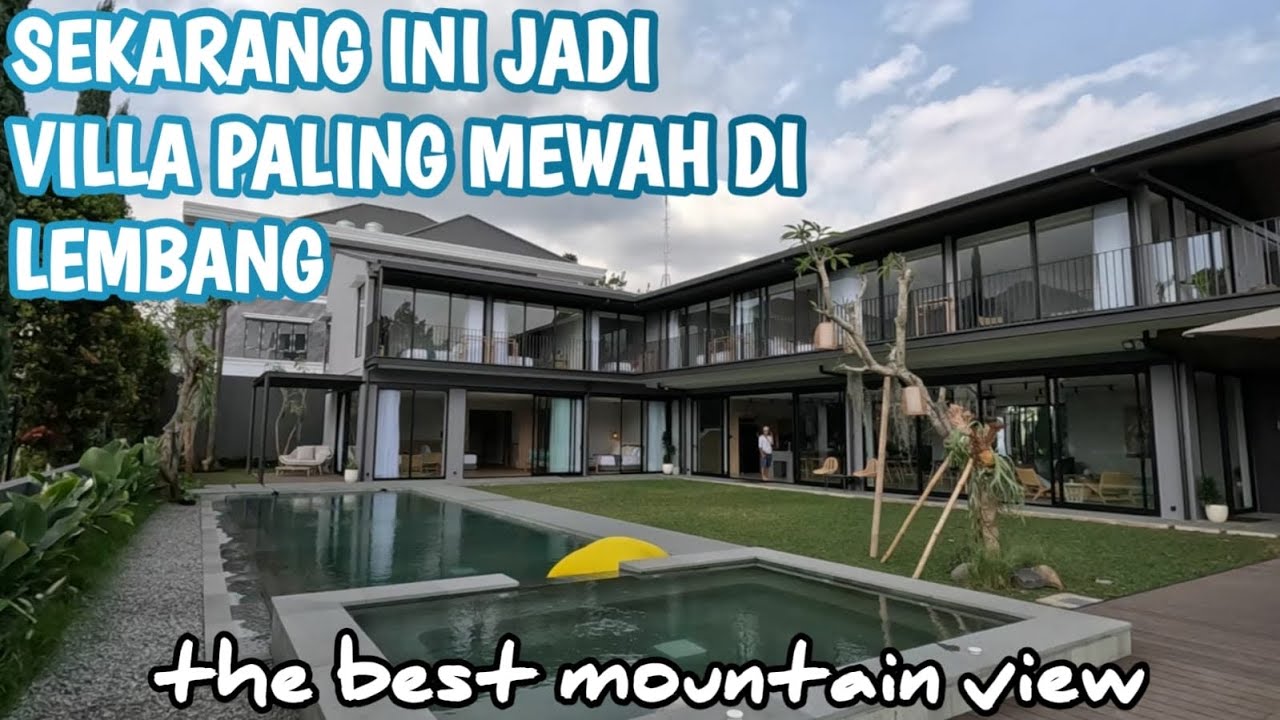 VILLA NOESAE PRIVATE POOL || SUPER MEGAH BANGET VILLA DI LEMBANG INI
