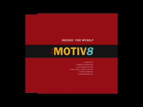 Motiv8 — Motiv 8 - Rockin' For Myself (Happy Herbi Mix)