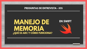 Manejo de memoria en Swift (Parte 1). ¿Qué es ARC y cómo funciona?