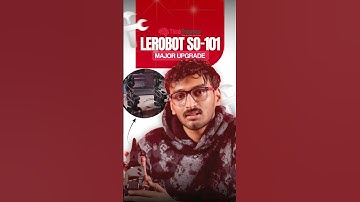 LeRobot SO 101 Gets a Major Upgrade with Smoother Motors and Cleaner Design || ThinkRobotics