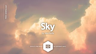 Sky - Wanheda Royalty Free Music No Copyright Background Music For Videos Free Download