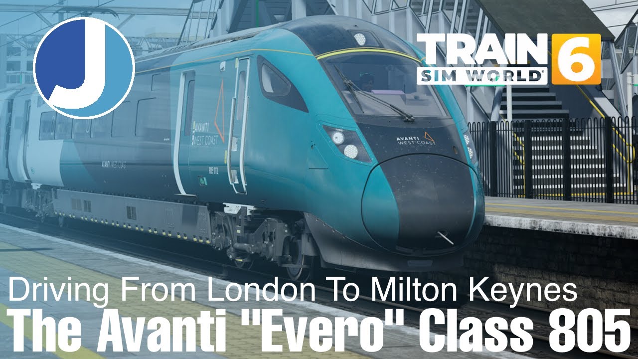 Новый поезд Class 805 "Evero" | WCML: Лондон Юстон - Милтон-Кинс Центральный | Train Sim World 6