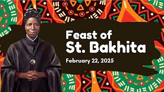 Feast of St. Josephine Bakhita