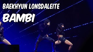 [4K] 240317 백현 콘서트 밤비 Baekhyun Lonsdaleite Bambi