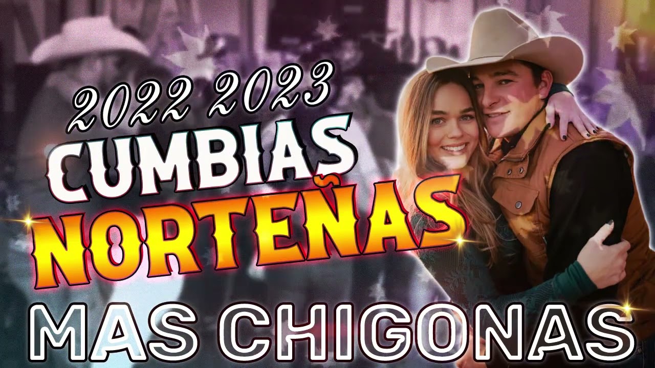 Puras Cumbias Norteñas Mas Chingonas 2022 -2023 | De Parranda, Secretto, Frontera, Los Dorados