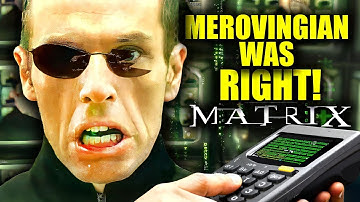 The Merovingian Was Always Right | MATRIX EXPLAINED