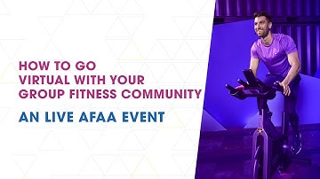 AFAA Live: How to Go Virtual with Your Group Fitness Class