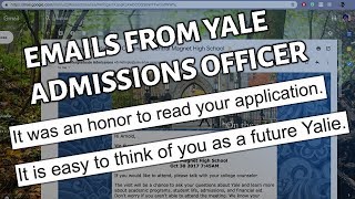 Reading Emails From My Yale Admissions Officer | Bonus Application Tips
