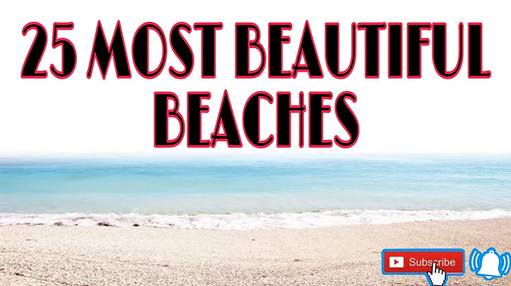 25 MOST BEAUTIFUL BEACHES || CTTO