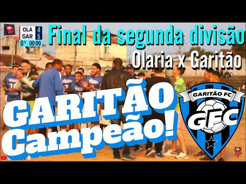 OLARIA vs GARITÃO - SEGUNDA DIVISÃO LAVRENSE FINAL