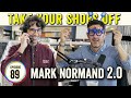 Mark Normand 2.0 (Comedian, Tuesdays with Stories! podcast) on TYSO - #89