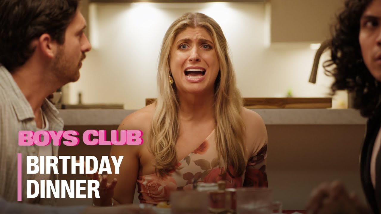 BOYS CLUB EP. 2 “BIRTHDAY DINNER”