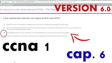 Examen del CAPITULO 6 CCNA  V 6.0 (RESULTADO 100%)-CURSO REDES