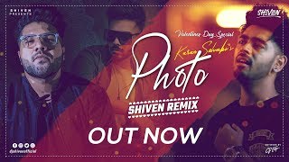 Photo Unplugged | Karan Sehmbi | Shiven Remix | Valentines Day Special 2019