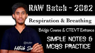 Respiration & Breathing | Biology, Science | After SEE Bridge Course & CTEVT | by Hitesh Sir | RAW |