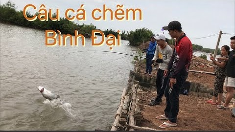 Câu lure cá chẽm chuyến cuối năm