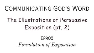"EPR05: The Illustrations of Persuasive Exposition" (pt. 2)