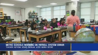 Metro Schools Working On Payroll System Error