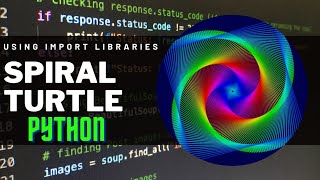 Spiral Turtle Code in Python Using Import Libraries